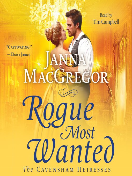 Rogue Most Wanted by Janna MacGregor